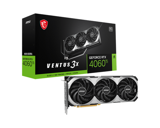 MSI RTX 4060 Ti VENTUS 3X 8G OC